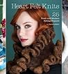 Heart Felt Knits:...