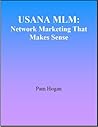 USANA MLM: Network Marketing That Makes Sense USANA MLM: Network Marketing That Makes Sense