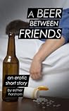 A Beer Between Friends