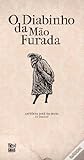 O Diabinho da Mão...