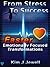 From Stress to Success - Faster Emotionally Focused Transformations