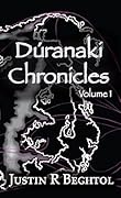 Dúranaki Chronicles, Volume 1