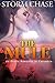The Mule: An Erotic Romance in Colombia
