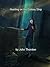 Hunting on the Colony Ship (Colony Ship Eschaton #4)