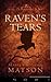 Raven's Tears  (The Raven &...