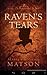 Raven's Tears  (The Raven & The Iris #1)