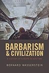 Barbarism and Civ...