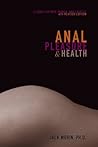Anal Pleasure and...