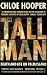 The Tall Man by Chloe Hooper