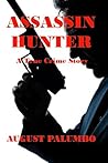 Assassin Hunter : A True Crime Story