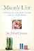 Mum's List: A Mother's Life Lessons to the Husband and Sons She Left Behind