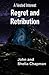 Regret and Retribution by John  Chapman