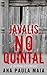 Javalis no Quintal e outras...
