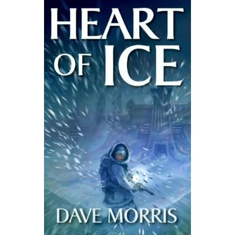 Heart Of Ice Critical If Gamebooks By Dave Morris