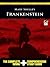 Frankenstein by Mary Wollstonecraft Shelley
