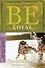 Be Loyal (Matthew): Following the King of Kings (The BE Series Commentary)