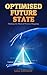 Optimised Future State by Giles Johnston
