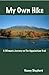 My Own Hike by Nancy Shepherd