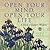 Open Your Mind, Open Your Life by Taro Gold