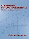 Dynamic Programming by Eric V. Denardo