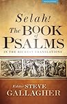 Selah! The Book of Psalms in the Richest Translations