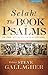 Selah! The Book of Psalms in the Richest Translations