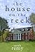 The House On The Creek by Sarah Remy