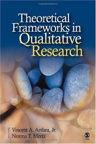 Theoretical Frameworks in Qualitative Research (Kindle Edition)