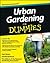 Urban Gardening For Dummies