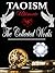 Taoism: The ULTIMATE Collec...