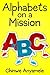 Alphabets on a Mission