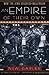 An Empire of Their Own: How the Jews Invented Hollywood