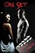 On Set (Quel Scandale)