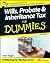Wills, Probate & Inheritance Tax For Dummies