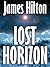 Lost Horizon A Novel of Shangri-La by James Hilton