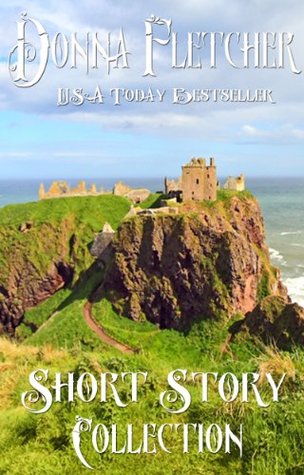 Donna Fletcher Short Story Collection (Kindle Edition)