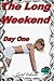 The Long Weekend- Day One (Humiliation & Puppy Girl Erotica)