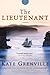 The Lieutenant by Kate Grenville