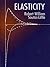 Elasticity (Dover Books on Physics)