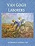 Van Gogh Laborers (Illustrated) (Affordable Portable Art)