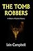 The Tomb Robbers