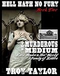 Hell Hath No Fury #2: The Murderous Medium