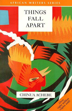 Things Fall Apart (African Writers Series)
