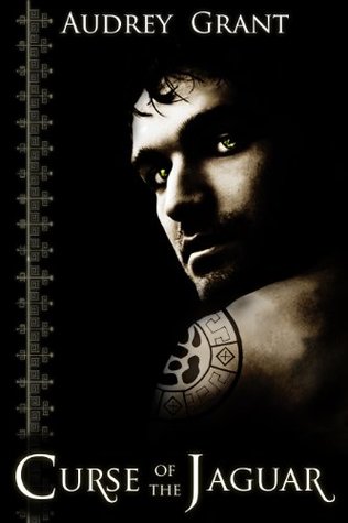 Curse of the Jaguar (The Jaguar Trilogy #1)