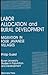 Labor Allocation And Rural Development: Migration In Four Javanese Villages (Brown University Studies in Population and Development)