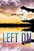 Left on St. Truth-be-Well by Amy Lane