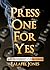 Press One for Yes