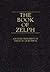 The Book of Zelph: Another Testament of the Book of Mormon
