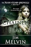 Chained By Fear