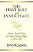 The First Rule of Inner Peace by John Kuypers